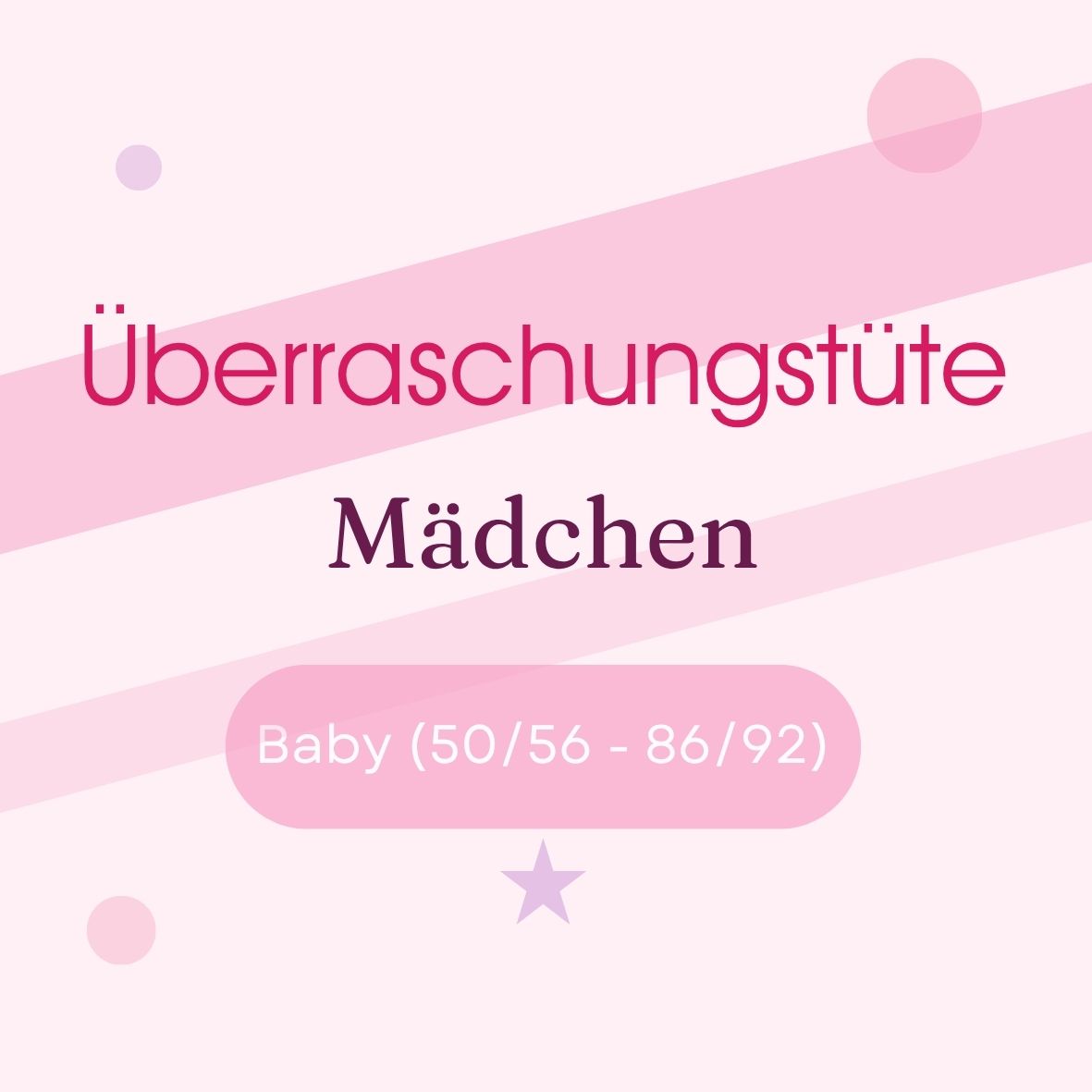 Reservierung Überraschungstüte Mädchen (50 - 92) - 39,99€
